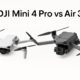 comparaison- drone mini-4-pro-vs-air-3-de-chez-dji